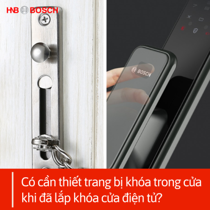 Có cần thiết trang bị khóa trong cửa khi đã lắp khóa cửa điện tử?